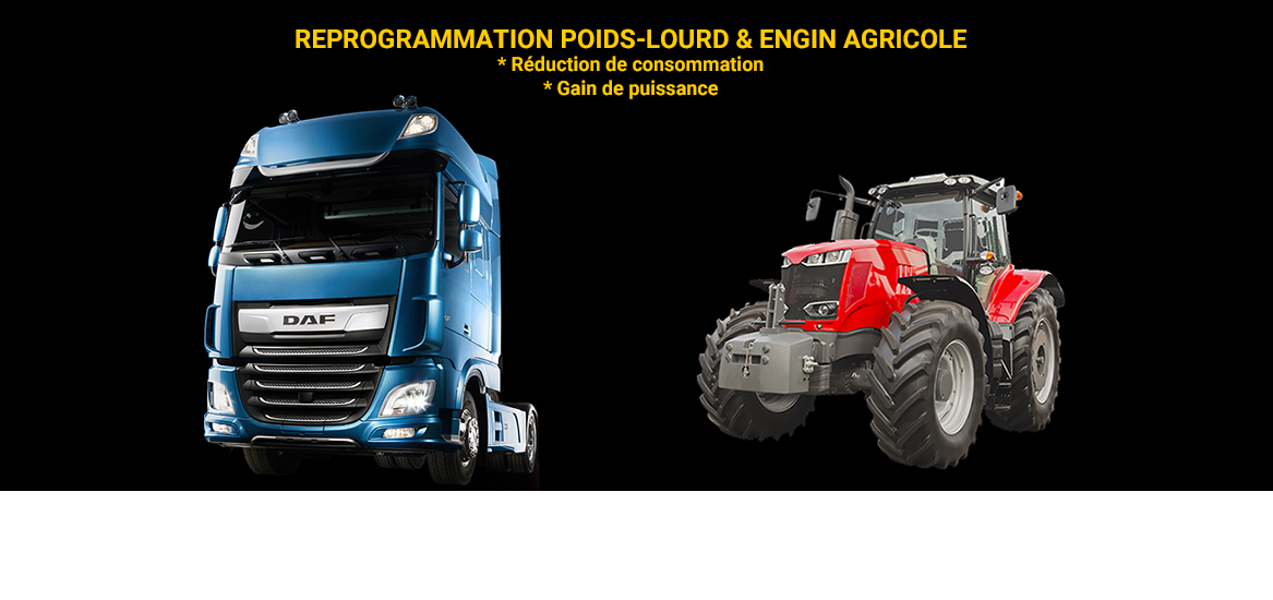 Reprogrammation Poids-Lourd & Engin Agricole
